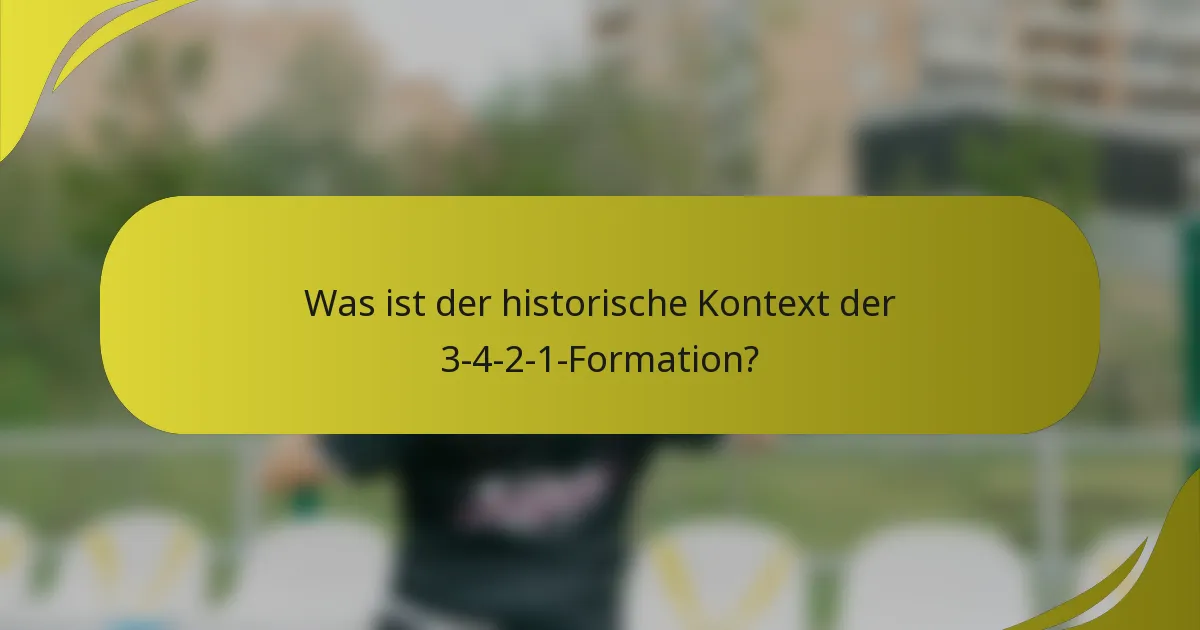 Was ist der historische Kontext der 3-4-2-1-Formation?